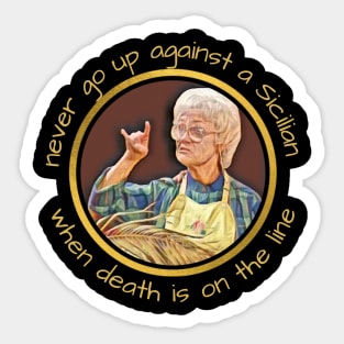 Sophia Petrillo Princess Bride Mash Up Sticker